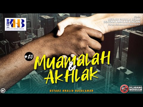 Meraih Pahala Besar dengan Amalan Ringan #22: Muamallah & Akhlak Poin 2 - Meniti Jalan Mencari Ilmu