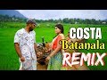 Costa - Batanala Remix / බටනලා Remix / DJ Madhuwa