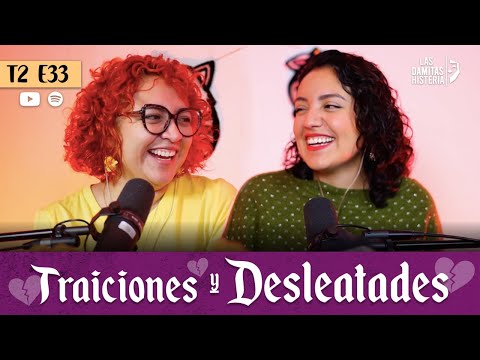T2 E33 - Traiciones y deslealtades