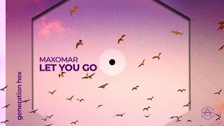 Download lagu Maxomar - Let You Go mp3 Download lagu Maxomar - Let You Go mp3