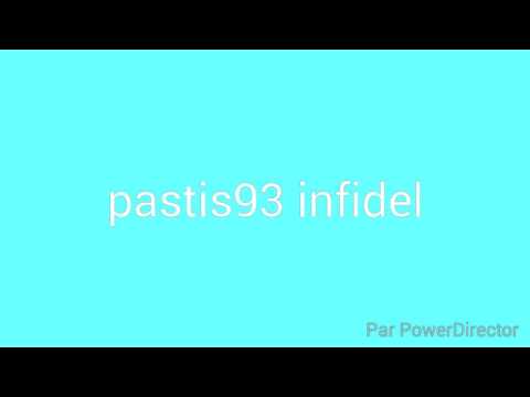 Pastis93 infidel