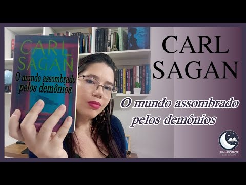 O MUNDO ASSOMBRADO PELOS DEMÔNIOS - CARL SAGAN 🇺🇸 | RAQUEL CAVALCANTE