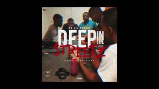 G $ Lil Ronnie - DEEP IN THESE STREETZ