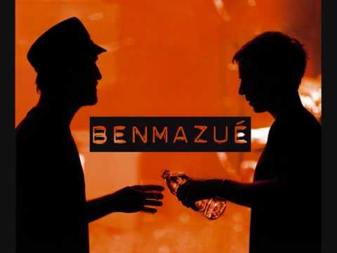 Benmazue - t'es trop prés