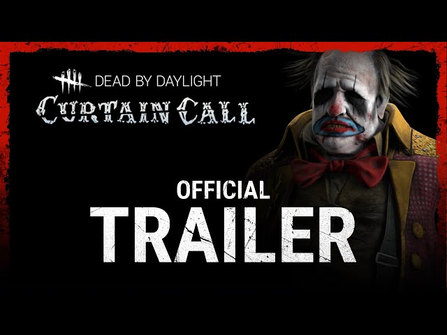Video - Dead by Daylight: Curtain Call Chapter (DLC) (PC)