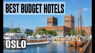 Cheap and Best Budget Hotel in Oslo, Norway