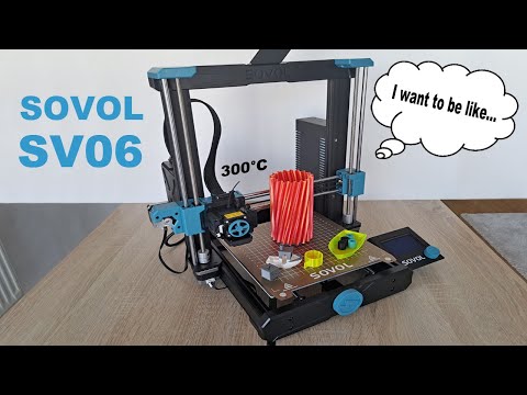 Budget 3D printer able to print on 300°C - Sovol SV06 review