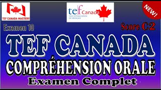 TEF Canada Compréhension Orale - Examen Officiel | Entraînement Intensif à la Compréhension Orale