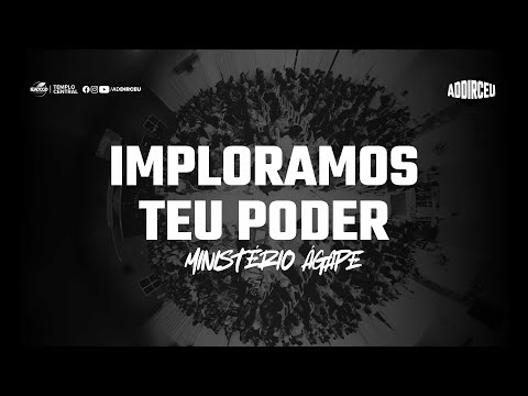 IMPLORAMOS TEU PODER - Harpa Cristã - Ministério de Louvor