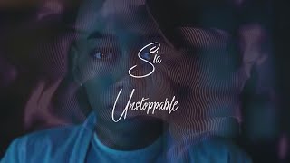 Sia - Unstoppable (Clarence Clarity Remix) (Lyrics)