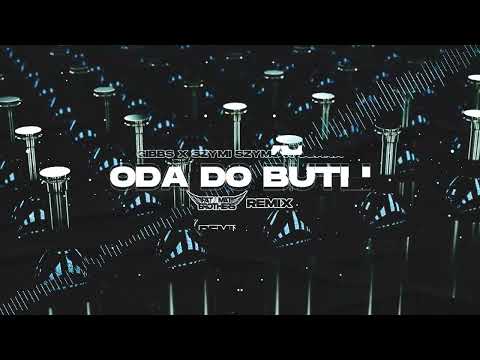 Gibbs x Szymi Szyms x OsaKa - Oda do butli (PaT MaT Brothers REMIX) 2022