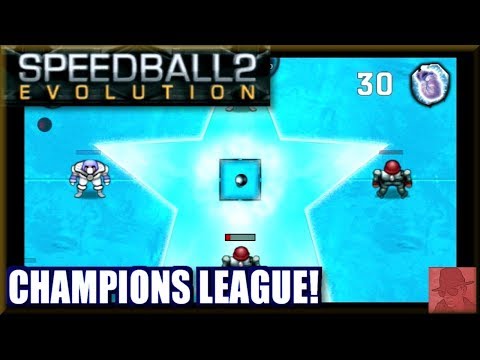 Speedball 2 Evolution - Champions League!