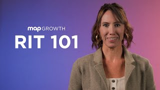 MAP Growth: RIT 101 (2026 Edition)