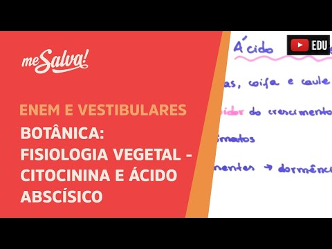 Me Salva! BOT33 - Botânica - Fisiologia vegetal: Citocinina e ácido abscísico