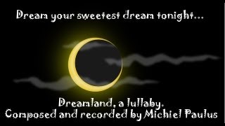Dreamland, a lullaby baby bedtime music