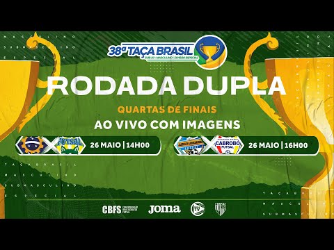 Taça Brasil Sub20 Masculino - Rodada Dupla - Jogo 13 e 14 - Quartas de Finais - Ao vivo
