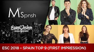 Eurovision Song Contest 2018. Spain pre-selection top 9 (first impression)