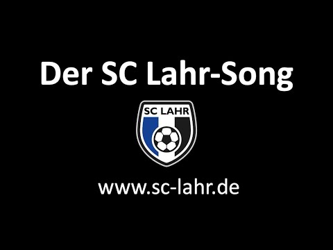 Der SC Lahr-Song