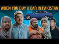 When You Buy A Car In Pakistan | Unique MicroFilms | Comedy Skit | UMF