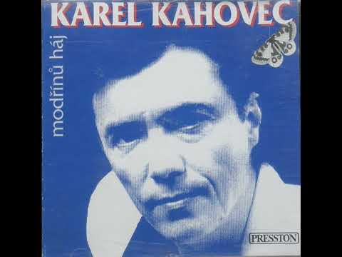 Karel Kahovec & Vlasta Kahovcová - Jsi mou krásnou závratí (1993)