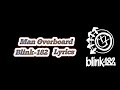Blink-182 - Man Overboard ( Lyrics )