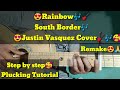 Rainbow - Guitar tutorial Step by step plucking Justin Vasquez Cover tagalog Acousicguitar tutorial