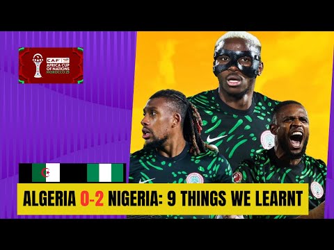 Why Morocco Should Fear Nigeria! Algeria Analysis