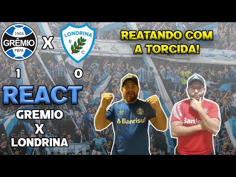 REACT | GRÊMIO 1 X 0 LONDRINA - BRASILEIRÃO SÉRIE B 2022