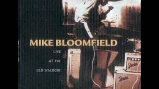 Mike Bloomfield - Buried Alive