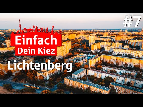 Einfach Dein Kiez - Folge 7: Lichtenberg