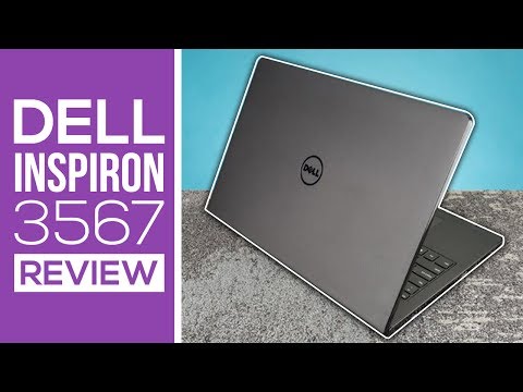 Dell Inspiron 3567 Review! - Best Budget Laptop Under $500?