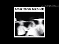 Omar Faruk Tekbilek - Gawazi
