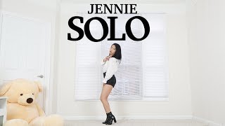 JENNIE - SOLO - Lisa Rhee Dance Cover