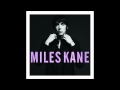 Miles Kane - Rainbow Woman 