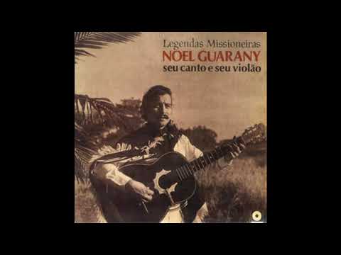 Meu Quaray Mirim - Noel Guarany