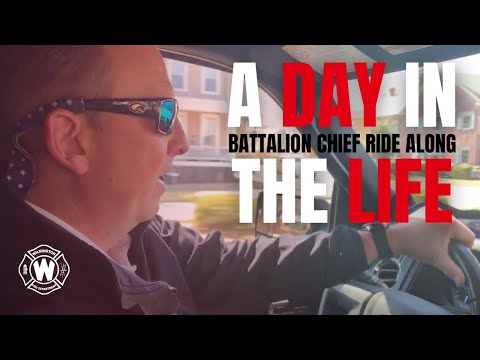 A DAY IN THE LIFE: WFD Battalion Chief Ride Along