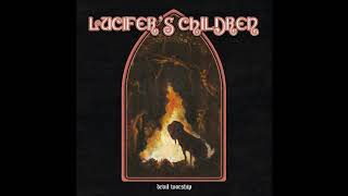 Lucifer&#39;s Children - Devil Worship (Full Album 2020)