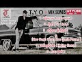 T Y O Mix Song Official ဒွက်tyo Monmusic รวมเพลงtyo
