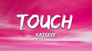 Download lagu KATSEYE - Touch (Lyrics) mp3 Download lagu KATSEYE - Touch (Lyrics) mp3