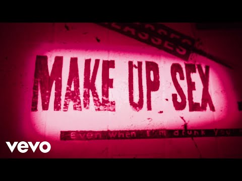 Machine Gun Kelly & blackbear - make up sex (Official Lyric Video)