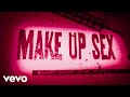 Machine Gun Kelly Blackbear Make Up Sex Official Lyric Video