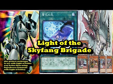 Light of the Skyfang Brigade - The Perfect Archetype for Light of Sekka
