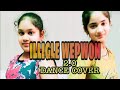 ILLIGLE WEPWON 2 0 Ll Street Dancer Ll Dance Cover Ll Choreography NARAYAN SAINI