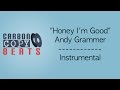 Honey, I'm Good - Instrumental / Karaoke (In The ...