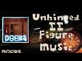 Unhinged II Figure S Theme Roblox Doors 1 HOUR LOOP
