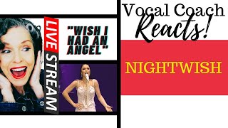 LIVE REACTION Nightwish &quot;WISH I HAD AN ANGEL&quot; Live | Vocal Coach Reacts &amp; Deconstructs