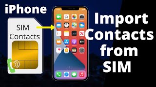 How to Import Contacts from SIM card to iPhone