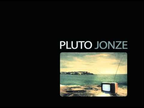 Pluto Jonze - Stars To Your Feet