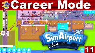 Let's Play SimAirport Career Mode EP11