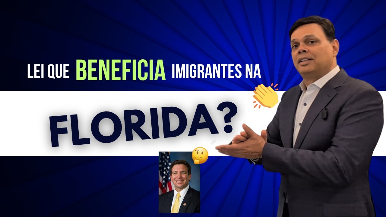 Law that benefits immigrants in Florida????